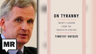 On Tyranny Lessons from the 20th Century  Timothy Snyder  TMR [upl. by Ahsyia]