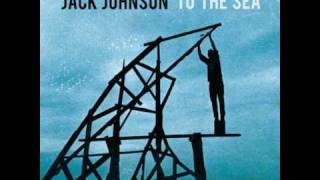 Turn Your Love  Jack Johnson [upl. by Atteloc]