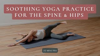 Soothing yoga practice for the Spine amp Hips [upl. by Natie727]