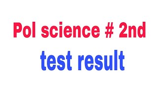 Class 12 pol science 2ND test result [upl. by Alrad]