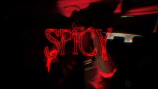 SPICY 🌶️Official Video  Cvrlos ❌FrxctalRib [upl. by Ditzel128]