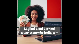 Miglior Conto Corrente Settembre 2024  Finanzaeconomiaitaliacom [upl. by Ajiat865]