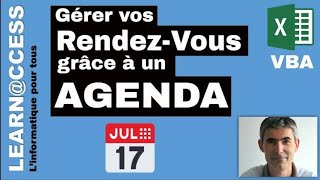 VBA Excel  Gérer vos RendezVous sur Excel grâce à un Agenda [upl. by Rudolfo]