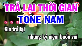 Karaoke Trả Lại Thời Gian Tone Nam  Am  Nhạc Sống Hay  Đại Lý Karaoke [upl. by Carthy]