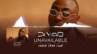 Dj Vielo X Unavailable  Davido Feat Musa Keys Remix Afro Club [upl. by Einneb]