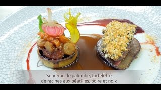 Suprême de palombe tartelette de racines aux béatilles poire et noix [upl. by Hamfurd]