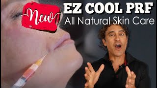 New EZ Cool PRF for All Natural Non Surgical Face Rejuvenation  Dr Rajani [upl. by Ettevets]