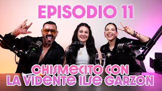 Que Simple Que Si  Episodio 11  Andale Chismecito con la vidente Ilse Garzon podcast vidente [upl. by Asseral]