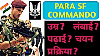 PARA COMMANDOS  2021 UPDATE 😲😲😲🇮🇳  Age limit eligibility Height amp procedure to become [upl. by Airec865]