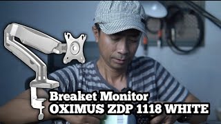 VLOG PASANG BREAKET MONITOR OXIMUS ZDP1118 WHITE [upl. by Rosalinde]