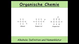 Alkohole organische Chemie Definition und Nomenklatur nach IUPAC 26 [upl. by Clovah556]