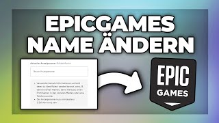 Epicgames Namen ändern  Neu nach UPDATE  Epic Name ändern [upl. by Sowell]