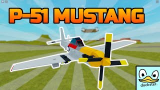 P51 Mustang Showcase  Plane Crazy  duckster [upl. by Taro]