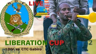 LIVE MATCH LIBERATION CUP 1ST DIV 1 VS 2 CTC GABIRO COMMENTRY [upl. by Nileuqay837]