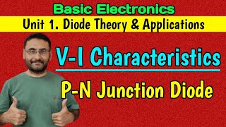 V I characteristics of PN junction Diode Diode thory amp applications Basic Electronics [upl. by Bibbye617]