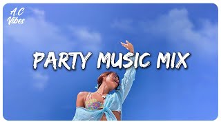 Party music mix  Best songs that make you dance [upl. by Ynnub]