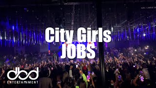 City Girls  Jobs LIVE [upl. by Eeb2]