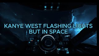 Kanye West Flashing Lights But In Space [upl. by Madea]