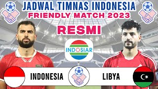 Jadwal Friendly Match 2023  Timnas Indonesia vs Libya  Live Indosiar [upl. by Ciel]