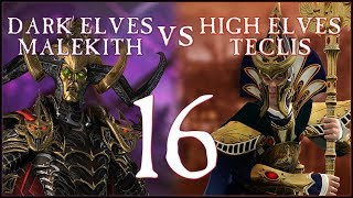 MALEKITHS JOURNEY  Malekith vs Teclis Head to Head  Total War WARHAMMER II  Ep16 [upl. by Iene]