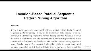 Location Based Parallel Sequential Pattern Mining Algorithm [upl. by Kimmy]