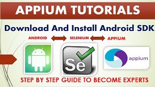 Complete Appium Tutorials  Download and Install Android SDK [upl. by Airdnalahs]