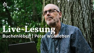 LiveLesung mit Peter Wohlleben  Neues Buch quotBuchenlebenquot [upl. by Joshi]