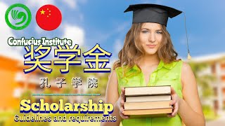 Confucius Institute Scholarship  Guidelines and requirements  孔子学院奖学金的申请步骤与所需材料 [upl. by Avlem]