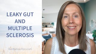 Leaky Gut and Multiple Sclerosis  Pam Bartha [upl. by Ynamreg]