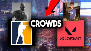 CSGO crowds vs Valorant crowds emotional [upl. by Egoreg]