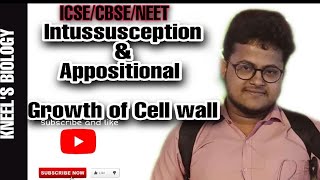 Intussusception and Appositional growth of Cell wall। Cell wall structure lecture3 [upl. by Derfla504]