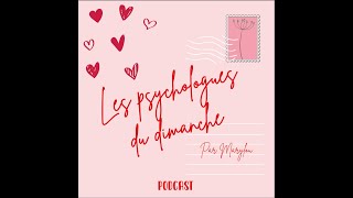 Les psychologues du dimanche  les relations toxiques [upl. by Gurney]