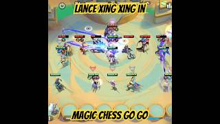 LANCELOT XING XING MOMENT IN MAGIC CHESS GO GO shorts [upl. by Llenrahs]