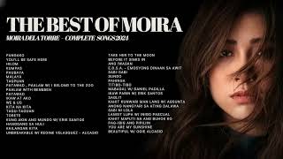 The Best of Moira  Moira Dela Torre Complete Songs 2024  MOR Playlist NonStop OPM Songs ♪ [upl. by Billat125]