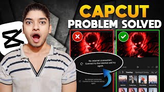 Capcut No Internet Problem Solved  Best VPN App For Capcut App  Capcut Problem Solved [upl. by Eyllib]