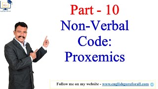 10 Non Verbal Code Proxemics  Business Communication  Communication Skills [upl. by Damiani]