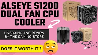 alseye s120d dual fan cpu cooler unboxing and review [upl. by Adria]