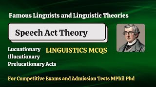 Top 20 MCQS on Speech Act Theory  Linguistic Theories Quiz Series  JL Astern and John Searle [upl. by Yseult]