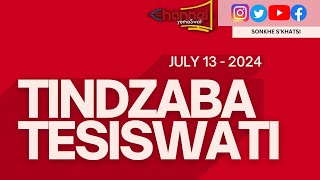 Tindzaba Tesiswati  13 JULY 2024 [upl. by Ylatan459]