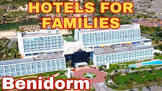 Benidorm’s TOP Hotels for Families 😀 benidormbyana [upl. by Enelyad228]