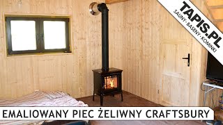 PIEC ŻELIWNY CRAFTSBURY MONTAŻ SULEJÓW  PIECE  KOMINKI  TAPISPL [upl. by Nek]