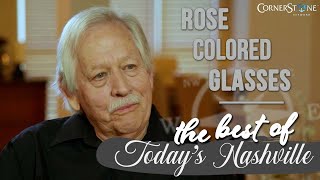 The story behind quotRose Colored Glassesquot  John Conlee  Best of Todays Nashville [upl. by Mairam]