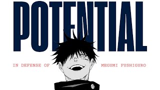 In Defense of Megumi Fushiguro and His Potential Jujutsu Kaisen [upl. by Lehcem]