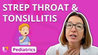 Strep Throat Tonsillitis  Pediatric Nursing  Respiratory Disorders  LevelUpRN [upl. by Nadroj]