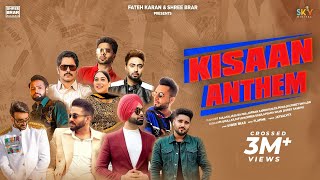 Kisan Anthem  Mankirt  Nishawn  Jass  Jordan  Fazilpuria  DilpreetFlow  Shree  AfsanaBobby [upl. by Juley3]