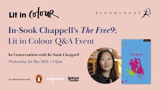 Bloomsbury Lit in Colour In Conversation with InSook Chappell [upl. by Rosmunda731]