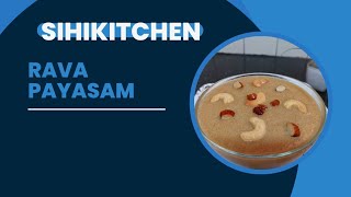 Rava Payasam sihikitchen foodblogging foodblogg foodie food foodlover [upl. by Adnalra]