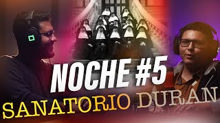 NOCHE 5 EL SANATORIO DURÁN Y LO QUE NADIE CUENTA  CON EXTRABAJADORES Y LA BISNIETA DEL DR DURÁN 🔥 [upl. by Grant]