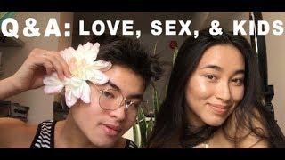 Q amp A THOUGHTS ON LOVE SEX AND CHILDREN [upl. by Lonier]