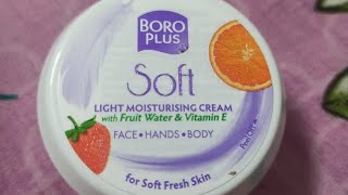 BOROPLUS Soft LIGHT MOISTURISING CREAM with fruit water amp vitamin E for face hands amp body [upl. by Ssirk211]